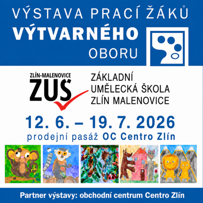 Začala výstava prací žáků ZUŠ Zlín Malenovice